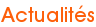 Actualités Actualités