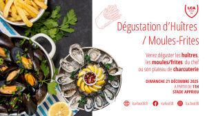 Dégustation d'Huîtres - Moules/Frites